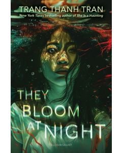 They Bloom at Night