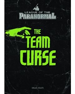The Team Curse: League of the Paranormal