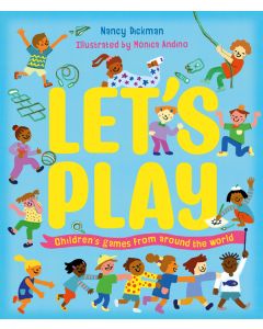 Let's Play: Children's Games From Around The World
