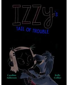 Izzy's Tail of Trouble
