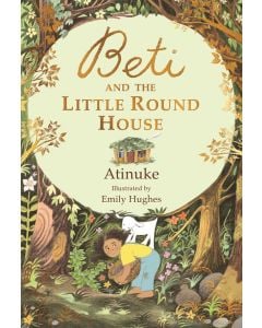 Beti and the Little Round House