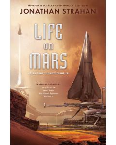 Life on Mars: Tales of the New Frontier