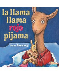 La llama llama rojo pijama (Llama Llama Red Pajama)