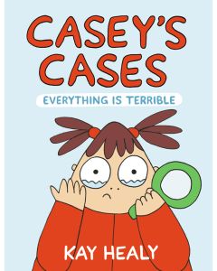 Casey's Cases: Everything Is Terrible