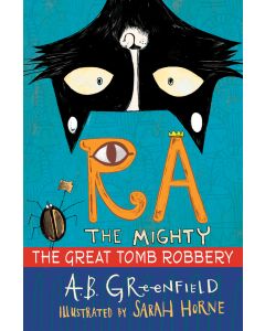 Ra The Mighty: The Great Tomb Robbery