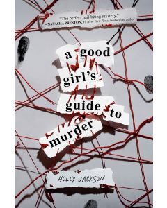 A Good Girl's Guide to Murder