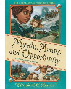 Myrtle, Means, and Opportunity