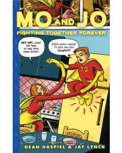 Mo and Jo: Fighting Together Forever