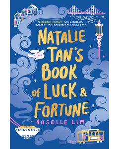 Natalie Tan's Book of Luck and Fortune
