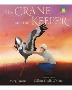 The Crane and the Keeper: How an Endangered Crane Chose a Human as Her Mate