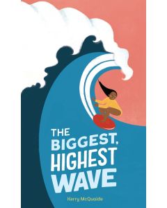 The Biggest, Highest Wave
