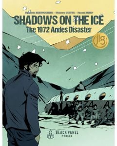 Shadows on the Ice: The 1972 Andes Disaster