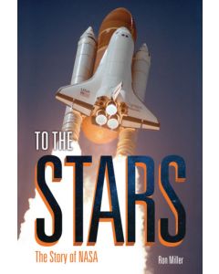 To the Stars: The Story of NASA