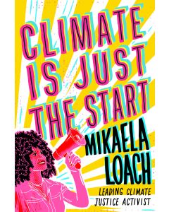 Climate Is Just the Start