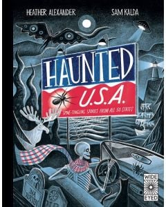 Haunted USA: Spine-tingling stories from all 50 states