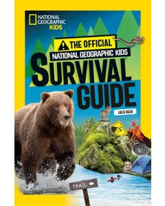 The Official National Geographic Kids Survival Guide