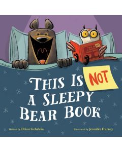 This Is Not a Sleepy Bear Book