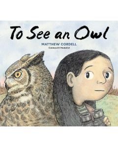To See an Owl