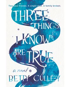Three Things I Know Are True