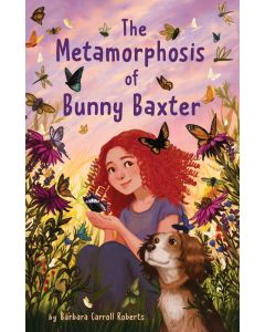 The Metamorphosis of Bunny Baxter