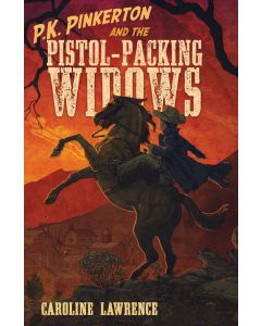 P.K. Pinkerton and the Pistol-Packing Widows