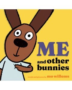 Me and Other Bunnies