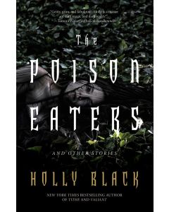 The Poison Eaters and Other Stories