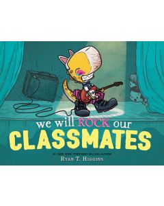 We Will Rock Our Classmates