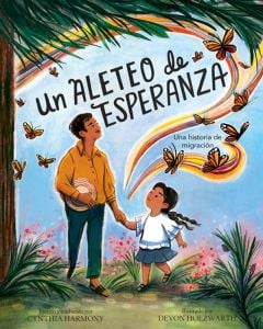 Un aleteo de esperanza (A Flicker of Hope)