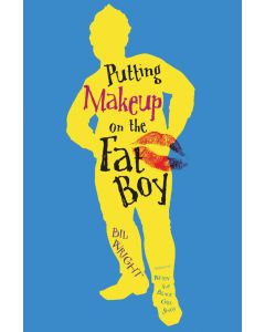 Putting Makeup on the Fat Boy