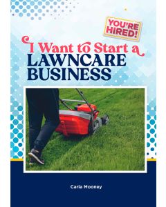 I Want to Start a Lawncare Business