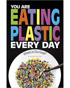 You Are Eating Plastic Every Day