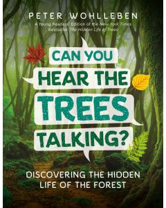Can You Hear the Trees Talking?