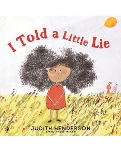 I Told a Little Lie