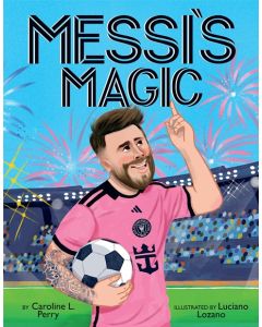 Messi's Magic: How Lionel Messi Became the G.O.A.T.