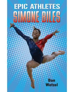 Epic Athletes: Simone Biles