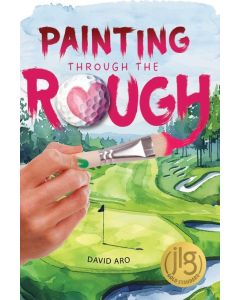 Painting Through the Rough