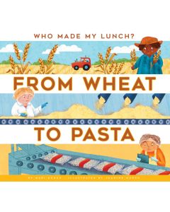 From Wheat to Pasta