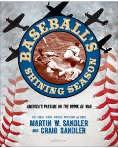 Baseball's Shining Season: America's Pastime on the Brink of War