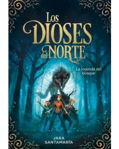 The Gods of the North (SP): The Legend of the Forest