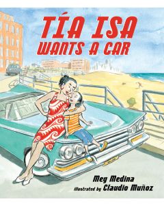 Tía Isa Wants a Car