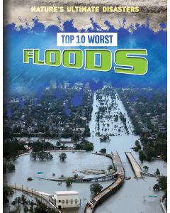 Top 10 Worst Floods