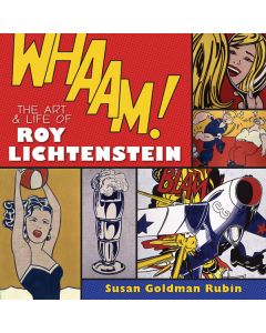 Whaam!: The Art & Life of Roy Lichtenstein