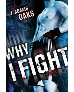 Why I Fight
