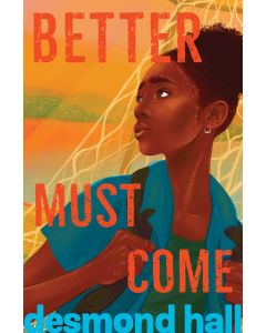 Better Must Come