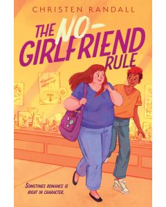The No-Girlfriend Rule