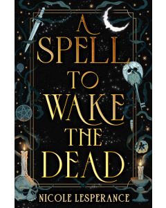 A Spell to Wake the Dead