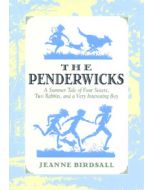The Penderwicks: A Summer Tale of Four Sisters, Two Rabbits, and a Very Interesting Boy