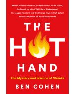The Hot Hand: The Mystery and Science of Streaks