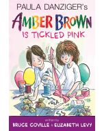 Paula Danziger's Amber Brown Is Tickled Pink